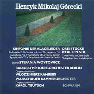 Henryk Mikolaj Górecki - Sinfonie Nr. 3 Für Sopran Und Orchester