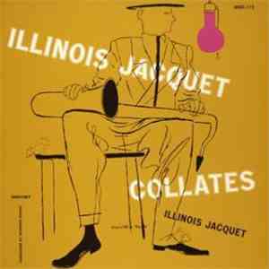 Illinois Jacquet - Collates