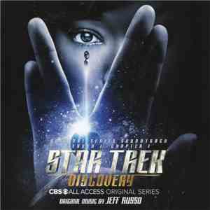 Jeff Russo - Star Trek: Discovery - Original Series Soundtrack - Season 1 - ...