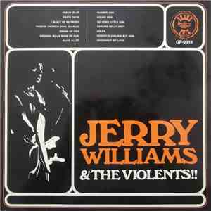 Jerry Williams  & The Violents  - Jerry Williams & The Violents