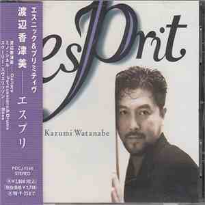 Kazumi Watanabe - Esprit