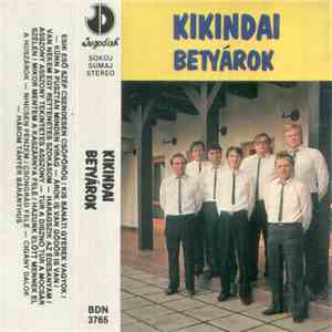 Kikindai Betyárok - Kikindai Betyárok
