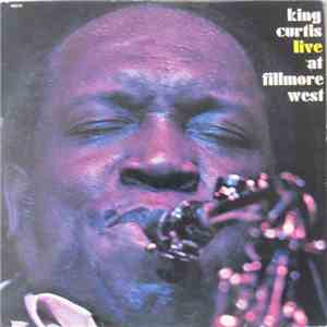 King Curtis - Live At Fillmore West