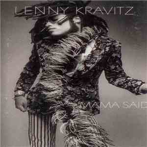 Lenny Kravitz - Mama Said