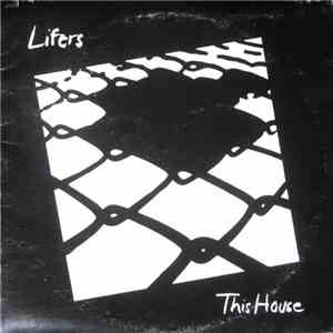 Lifers  - This House