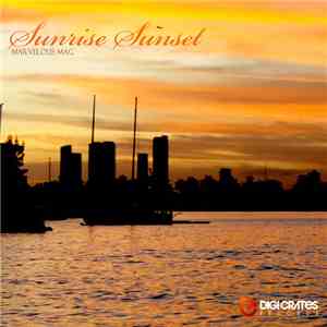 Marvelous Mag - Sunrise Sunset