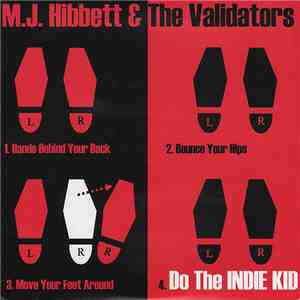 M.J. Hibbett & The Validators - Do The Indie Kid