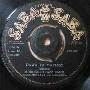 Morogoro Jazz Band - Niliota Ndoto / Dawa Ya Mapenzi