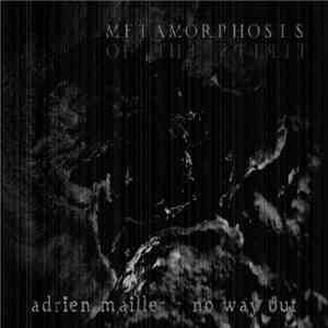 No Way Out  - Metamorphosis Of The Spirit