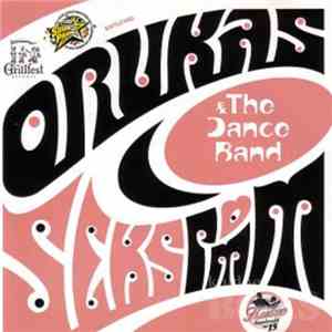 Orukas ja The Dance Band - Sekspomm - Kutse Tantsule 15