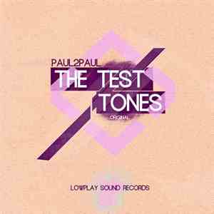 Paul2Paul - The Test Tones