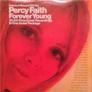 Percy Faith - Forever Young:  20 All-Time Great Recordings In One Great Pac ...