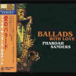 Pharoah Sanders - Ballads With Love