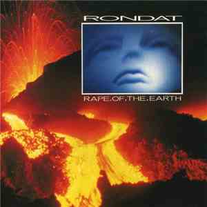 Rondat - Rape Of The Earth