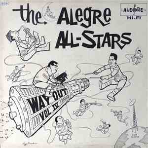 The Alegre All Stars - Way Out - The Alegre All Stars Vol. lV
