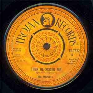 The Marvels - Then He Kissed Me / All The Day Long