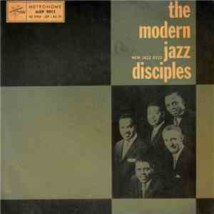 The Modern Jazz Disciples - Slippin' & Slidin'