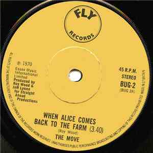 The Move - When Alice Comes Back To The Farm