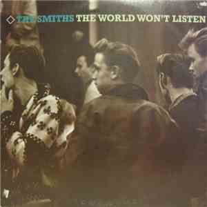 The Smiths - The World Won't Listen
