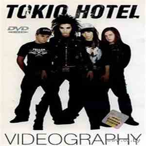 Tokio Hotel - Videography