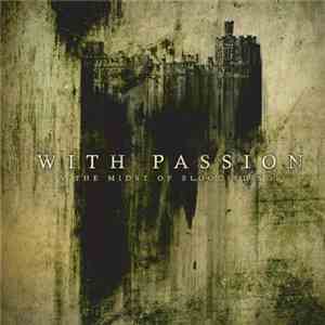 With Passion - In The Midst Of Bloodied Soil