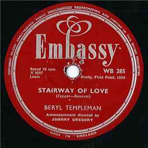 Beryl Templeman - Stairway Of Love / Who's Sorry Now