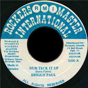 Briggy Paul - Nuh Teck It Up