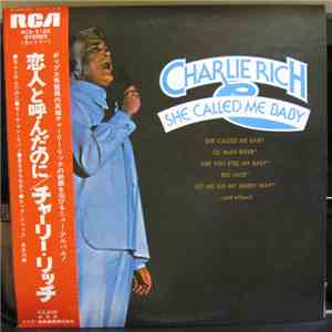 Charlie Rich - She Called Me Baby