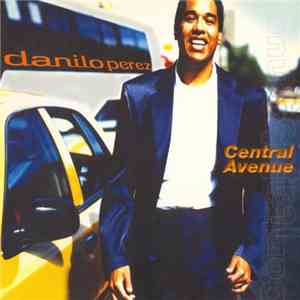 Danilo Perez - Central Avenue