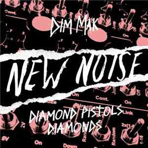 Diamond Pistols - Diamonds