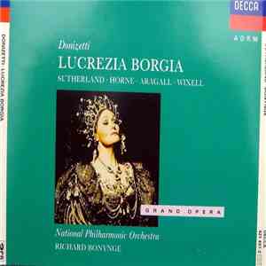 Donizetti - Sutherland, Horne, Aragall, Wixell, National Philharmonic Orche ...