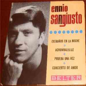 Ennio Sangiusto - Extraños En La Noche