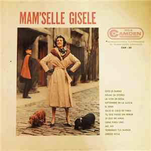 Gisele MacKenzie - Mam'selle Gisele