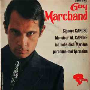 Guy Marchand - Signore Caruso