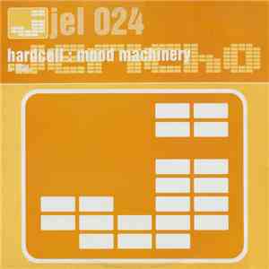 Hardcell - Mood Machinery