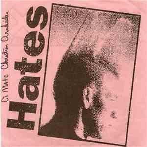 Hates - X The Tenth Hates Recording 1997