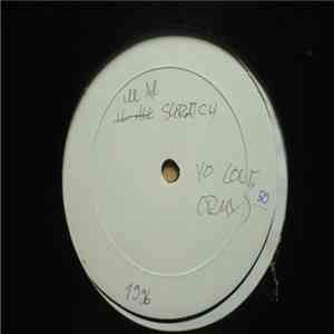 Ill Al Skratch - Yo Love Remix