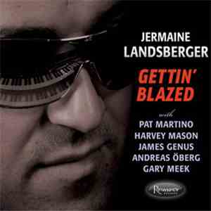Jermaine Landsberger - Gettin' Blazed