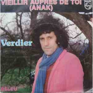 Joan Pau Verdier - Vieillir Auprès De Toi / Beleù