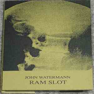 John Watermann - RAM Slot