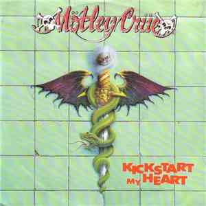 Mötley Crüe - Kickstart My Heart