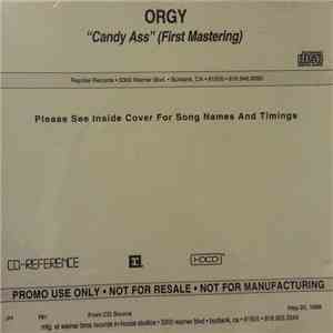 Orgy - Candy Ass (First Mastering)