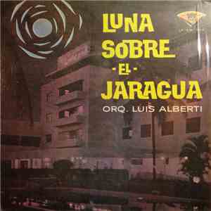 Orq. Luis Alberti - Luna Sobre El Jaragua