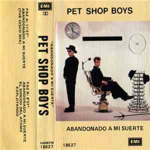 Pet Shop Boys - Abandonado A Mi Suerte