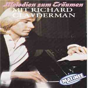 Richard Clayderman - Melodien Zum Träumen