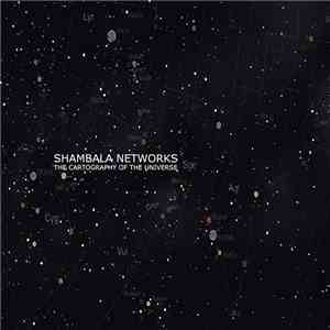 Shambala Networks -  The Cartography Of The Universe
