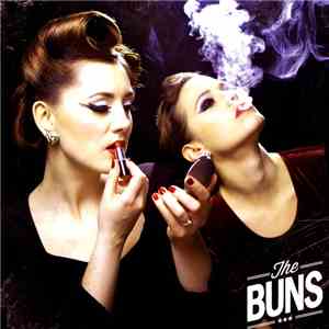 The Buns - I Want