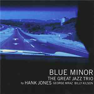 The Great Jazz Trio - Blue Minor