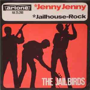 The Jailbirds  - Jenny Jenny