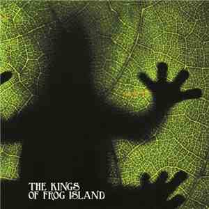 The Kings Of Frog Island - IV